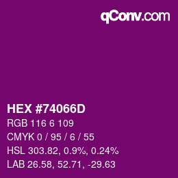 Code couleur: HEX #74066D | qconv.com