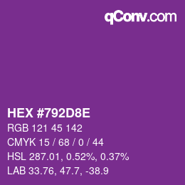 Farbcode: HEX #792D8E | qconv.com