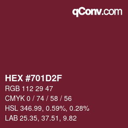 Code couleur: HEX #701D2F | qconv.com