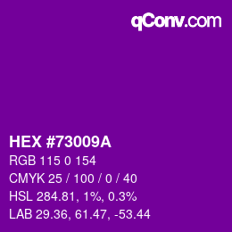 Farbcode: HEX #73009A | qconv.com