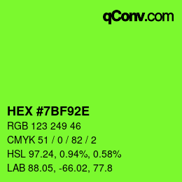 Code couleur: HEX #7BF92E | qconv.com