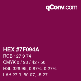 Code couleur: HEX #7F094A | qconv.com