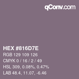 カラーコード: HEX #816D7E | qconv.com