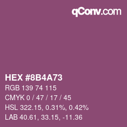 カラーコード: HEX #8B4A73 | qconv.com