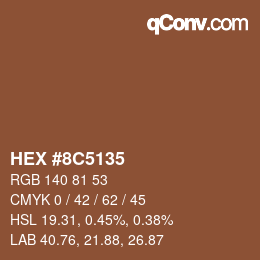 Color code: HEX #8C5135 | qconv.com