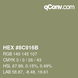 Farbcode: HEX #8C916B | qconv.com