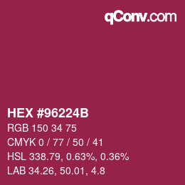 Code couleur: HEX #96224B | qconv.com