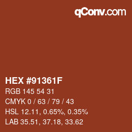 Color code: HEX #91361F | qconv.com