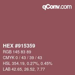 Farbcode: HEX #915359 | qconv.com