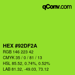 Color code: HEX #92DF2A | qconv.com