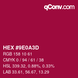 Farbcode: HEX #9E0A3D | qconv.com