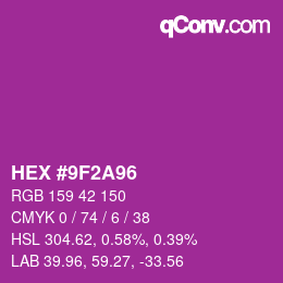 Farbcode: HEX #9F2A96 | qconv.com