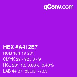 カラーコード: HEX #A412E7 | qconv.com