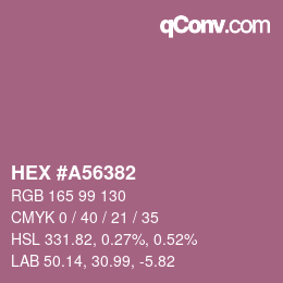 カラーコード: HEX #A56382 | qconv.com