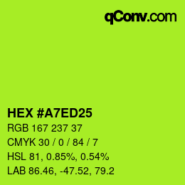 Color code: HEX #A7ED25 | qconv.com