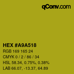 Color code: HEX #A9A518 | qconv.com