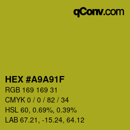 カラーコード: HEX #A9A91F | qconv.com