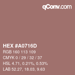 Código de color: HEX #A0716D | qconv.com