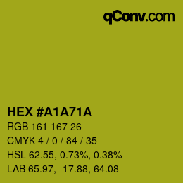 Code couleur: HEX #A1A71A | qconv.com