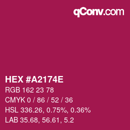 Código de color: HEX #A2174E | qconv.com