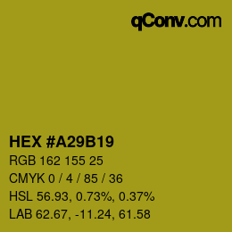 Code couleur: HEX #A29B19 | qconv.com