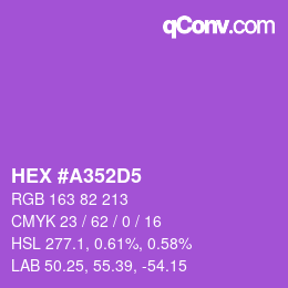 Farbcode: HEX #A352D5 | qconv.com