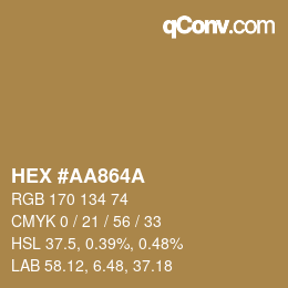 カラーコード: HEX #AA864A | qconv.com