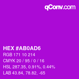 Code couleur: HEX #AB0AD6 | qconv.com