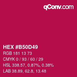 カラーコード: HEX #B50D49 | qconv.com