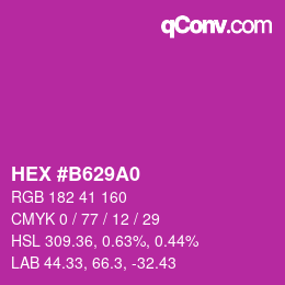 Farbcode: HEX #B629A0 | qconv.com