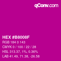 Farbcode: HEX #B8008F | qconv.com