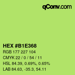 Code couleur: HEX #B1E368 | qconv.com