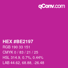 カラーコード: HEX #BE2197 | qconv.com