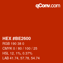 Farbcode: HEX #BE2600 | qconv.com