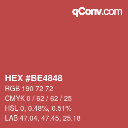 Code couleur: HEX #BE4848 | qconv.com