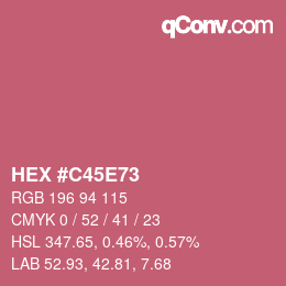 Color code: HEX #C45E73 | qconv.com