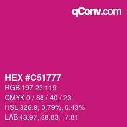 Código de color: HEX #C51777 | qconv.com