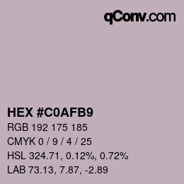 カラーコード: HEX #C0AFB9 | qconv.com