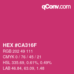 Code couleur: HEX #CA316F | qconv.com