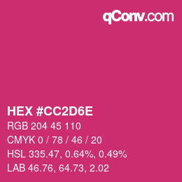 Farbcode: HEX #CC2D6E | qconv.com