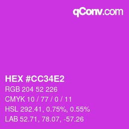 Farbcode: HEX #CC34E2 | qconv.com