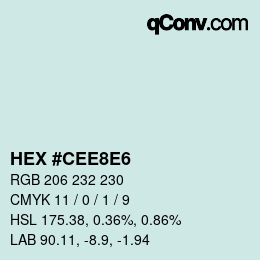 Color code: HEX #CEE8E6 | qconv.com