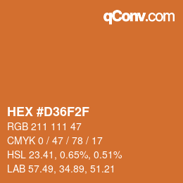 カラーコード: HEX #D36F2F | qconv.com