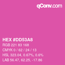 Color code: HEX #DD53A8 | qconv.com