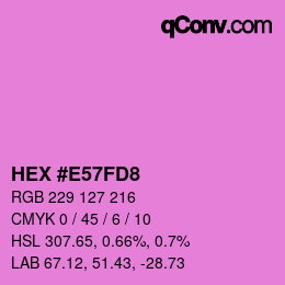 Código de color: HEX #E57FD8 | qconv.com