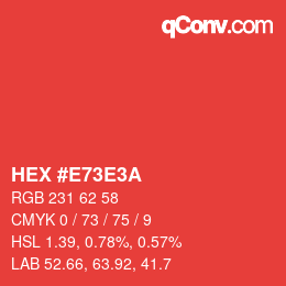 Color code: HEX #E73E3A | qconv.com