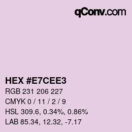 Color code: HEX #E7CEE3 | qconv.com