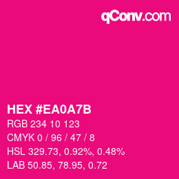 Farbcode: HEX #EA0A7B | qconv.com