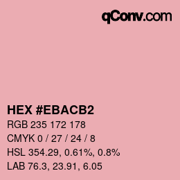 Farbcode: HEX #EBACB2 | qconv.com