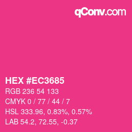 Farbcode: HEX #EC3685 | qconv.com